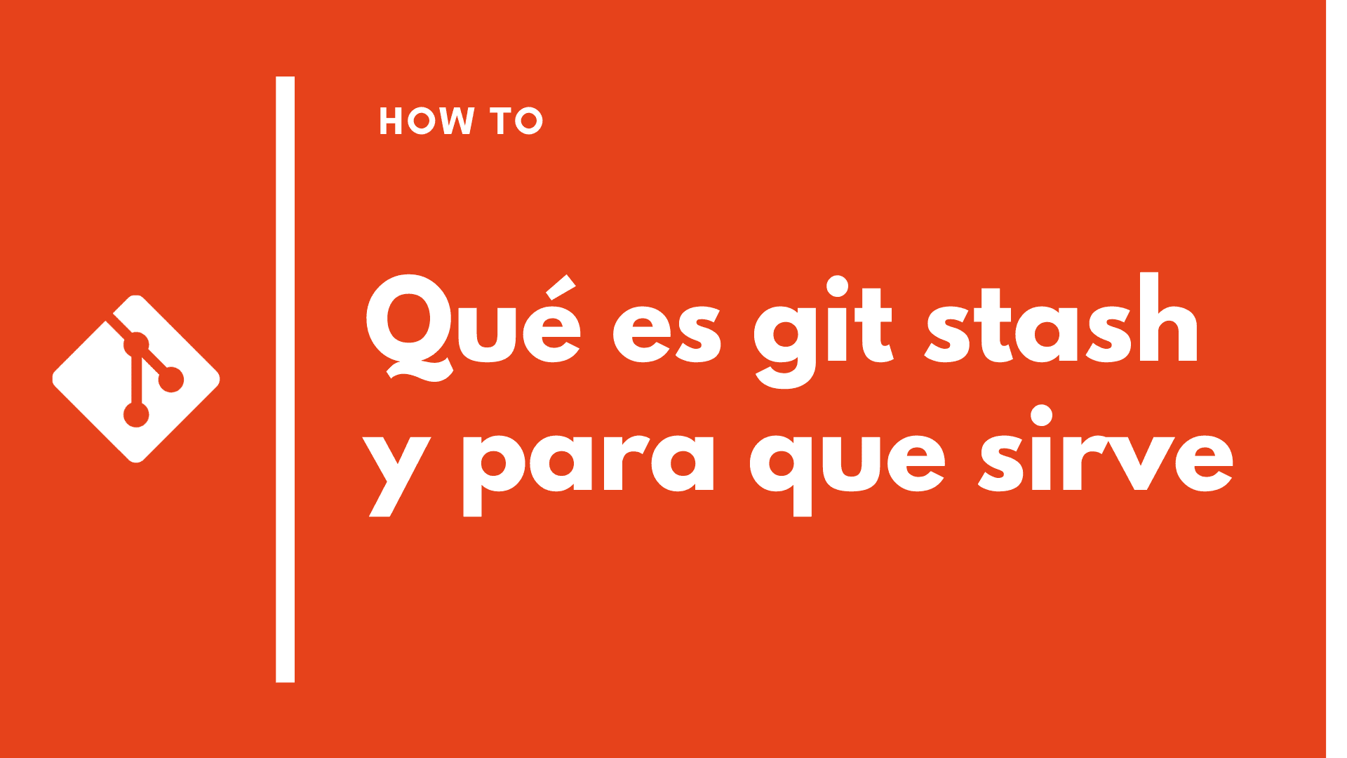 😲 Qué es git stash y como utilizarlo?